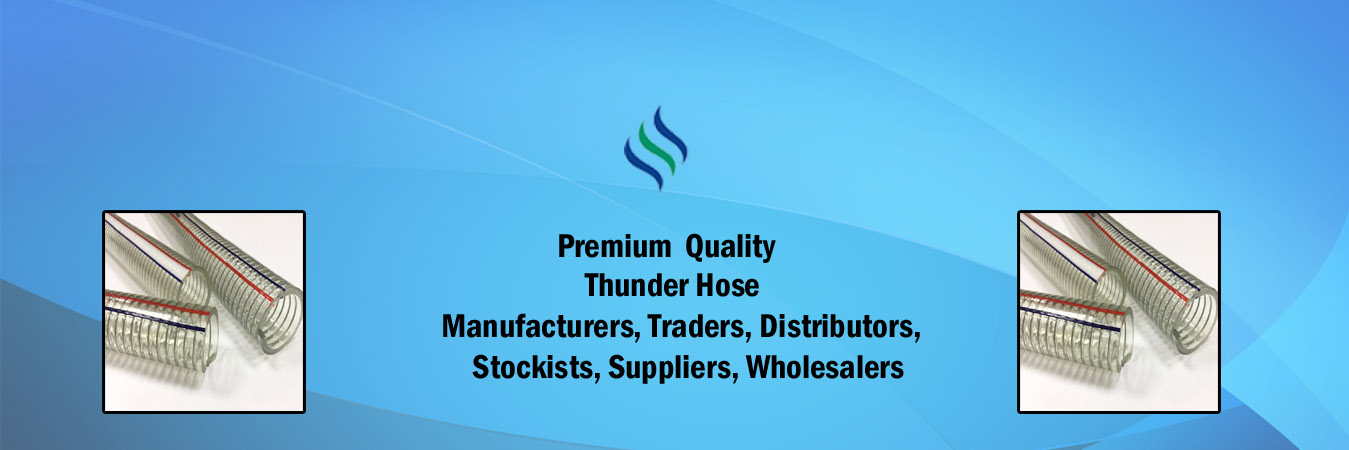 Thunder hose